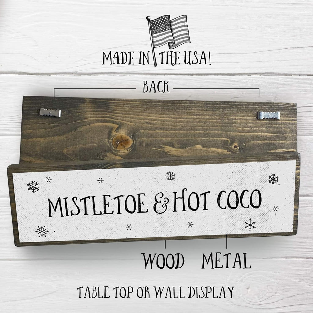 Christmas Wood Signs (Medium - Wood and Metal, Mistletoe and Hot Chocolate)