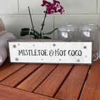 Christmas Wood Signs (Medium - Wood and Metal, Mistletoe and Hot Chocolate)